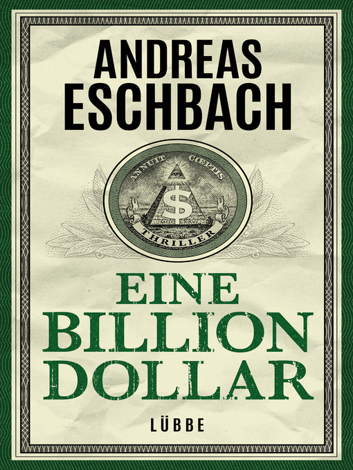 Title details for Eine Billion Dollar by Andreas Eschbach - Available